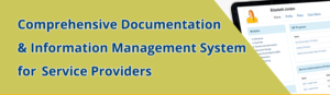 Comprehensive Documentation & Information Management System for Service Providers
